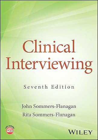 Clinical Interviewing (7th Edition) BY Sommers-Flanagan - Orginal Pdf